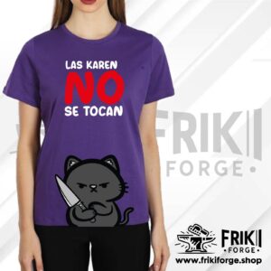 Playera Las Karen No Se Tocan